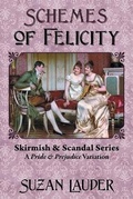 Cover: Schemes of Felicity - Meryton Press