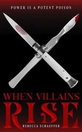 Cover: When Villains Rise - Brilliance Audio