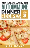 Cover: Anti Inflammatory Diet - Kira Gluten-Free Recipes