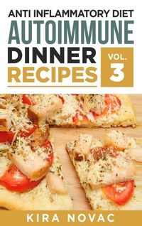 Enlarge image Cover: Anti Inflammatory Diet - Kira Gluten-Free Recipes