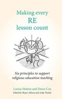 Cover: Making Every RE Lesson Count - Crown House Publishing