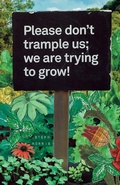 Cover: Please don't trample us; we are trying to grow! - Fair Acre Press