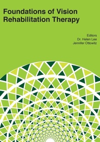 Enlarge image Cover: Foundations of Vision Rehabilitation Therapy - American Printing House for the Blind
