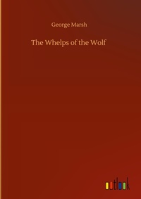 Enlarge image Cover: The Whelps of the Wolf - Outlook Verlag
