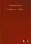 Cover: In Search of El Dorado - Outlook Verlag