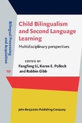 Cover: Child Bilingualism and Second Language Learning - John Benjamins Publishing Co