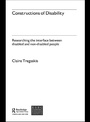 Cover: Constructions of Disability - Routledge