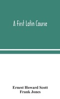 Cover: A first Latin course - ALPHA EDITION