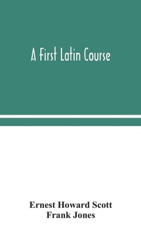 Enlarge image Cover: A first Latin course - ALPHA EDITION