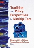 Cover: Tradition and Policy Perspectives in Kinship Care - Routledge