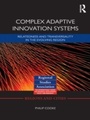 Cover: Complex Adaptive Innovation Systems - Routledge