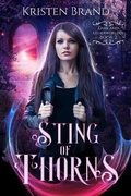 Cover: Sting of Thorns (Dark and Otherworldly, #2) - Dark and Otherworldly