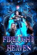 Cover: Firelight of Heaven - Elizabeth Klein