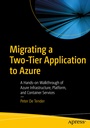 Cover: Migrating a Two-Tier Application to Azure - APress