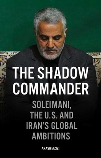 Enlarge image Cover: The Shadow Commander - Oneworld Publications