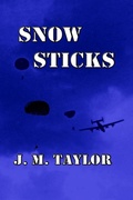 Cover: Snow Sticks (The STICKS Trilogy, #3) - J. M. Taylor