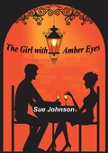 Cover: The Girl With Amber Eyes - Sue Johnson