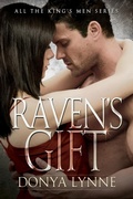 Cover: Raven's Gift (All the King's Men, #10) - Donya Lynne