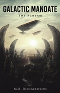 Cover: Galactic Mandate: The Scream - MR Richardson