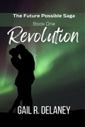 Cover: Revolution (Future Possible Saga, #1) - Irish Eyes Books