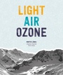 Cover: Light, Air, Ozone - Haupt Verlag