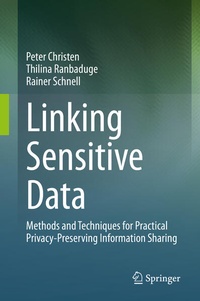 Enlarge image Cover: Linking Sensitive Data - Springer