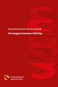 Cover: Vorweggenommene Erbfolge - Hagener Wissenschaftsverlag