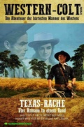 Cover: WESTERN-COLT SPEZIAL: TEXAS-RACHE - epubli