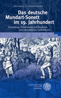 Cover: Das deutsche Mundart-Sonett im 19. Jahrhundert - Universit&auml;tsverlag Winter