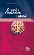 Cover: Oracula Chaldaica Latine - Universit&auml;tsverlag Winter