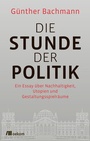 Cover: Die Stunde der Politik - oekom verlag