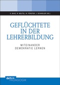 Cover: Gefl&uuml;chtete in der Lehrerbildung - Debus P&auml;dagogik