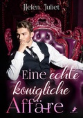 Cover: Eine echte k&ouml;nigliche Aff&auml;re - Dead Soft Verlag