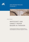 Cover: Wirtschaft und Umwelt fr&uuml;her Bauern in Thrakien - Reichert Verlag
