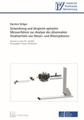 Cover: Entwicklung und Vergleich optischer Messverfahren zur Analyse des d&uuml;sennahen Strahlzerfalls von Diesel- und Ottoinjektoren - TEWISS