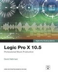 Cover: Logic Pro X 10.5 - Apple Pro Training Series - Peachpit Press Publications