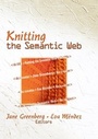 Cover: Knitting the Semantic Web - Routledge