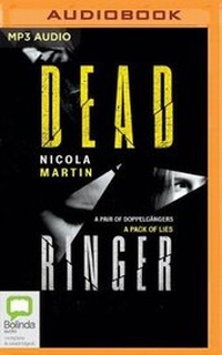 Enlarge image Cover: Dead Ringer - Bolinda Audio