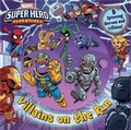 Cover: Marvel Super Hero Adventures: Villains on the Run - Reader's Digest Association