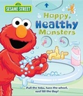 Cover: Sesame Street: Happy, Healthy Monsters - Reader's Digest Association