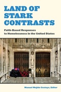 Cover: Land of Stark Contrasts - Fordham University Press