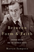 Cover: Between Form and Faith - Fordham University Press