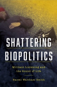 Abbildung von: Shattering Biopolitics - Fordham University Press