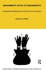 Cover: Arguments with Ethnography - Routledge
