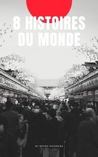 Abbildung von: 8 Histoires du monde - Bruno Maiorana