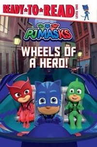 Enlarge image Cover: Wheels of a Hero! - Simon Spotlight