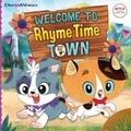 Cover: Welcome to Rhyme Time Town - Simon Spotlight