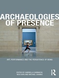 Cover: Archaeologies of Presence - Routledge