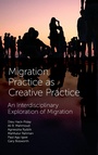 Cover: Migration Practice as Creative Practice - Emerald Publishing Limited