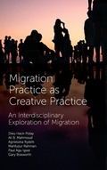 Cover: Migration Practice as Creative Practice - Emerald Publishing Limited